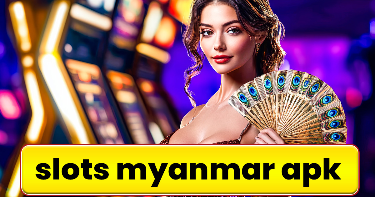 Slots Myanmar APK