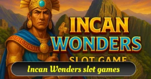 Incan Wonders Slot Game